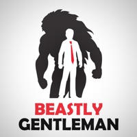 Beastly Gentleman: Self-Improvement For Men | Fitness | Dating | Lifestyle | Entrepreneurship podcast