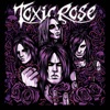 Toxicrose - EP