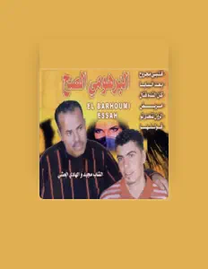 Listen to El Barhoumi Essah, watch music videos, read bio, see tour dates & more!