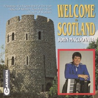 Welcome To Scotland by John MacDonald on Apple Music