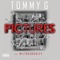 Pictures (feat. Milton Bradley) - Tommy G lyrics