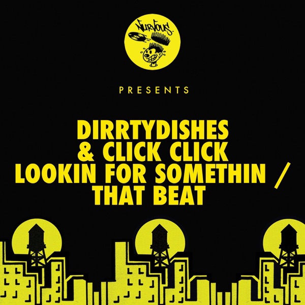 Lookin For Somethin / That Beat - Single