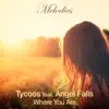 Where You Are (Radio Edit)