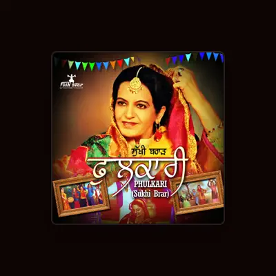 Listen to Sukhi Brar, watch music videos, read bio, see tour dates & more!