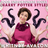 Poor Unfortunate Souls (Harry Potter Style) - Whitney Avalon