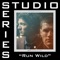 Run Wild. (Feat. Andy Mineo) [Studio Series Performance Track] - - EP