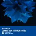 Connection Through Sound (Extended Mix)