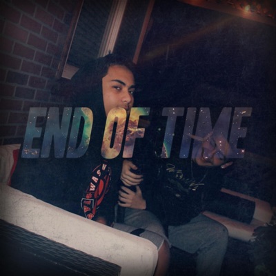 End of Time - Single