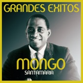 Mongo Santamaria - Linda guajira