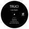 Late Night - Truci lyrics