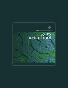 Ascolta Gary Arbuthnot, guarda video musicali, leggi la biografia, vedi le date del tour & altro!