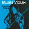 Blues Violin - Lauren Saks