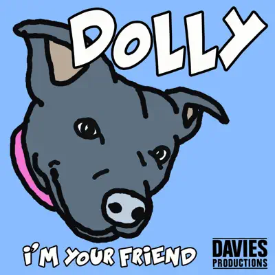 I'm Your Friend - Single - Dolly