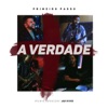 A Verdade: Music Session (Ao Vivo) - Single