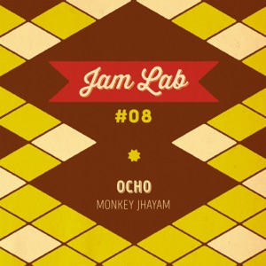 Jam Lab #08 - Ocho - Single