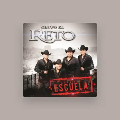 Listen to Grupo El Reto, watch music videos, read bio, see tour dates & more!