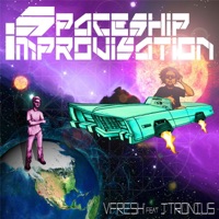 Spaceship Improvisation (feat. JTronius) - Single - VFRESH
