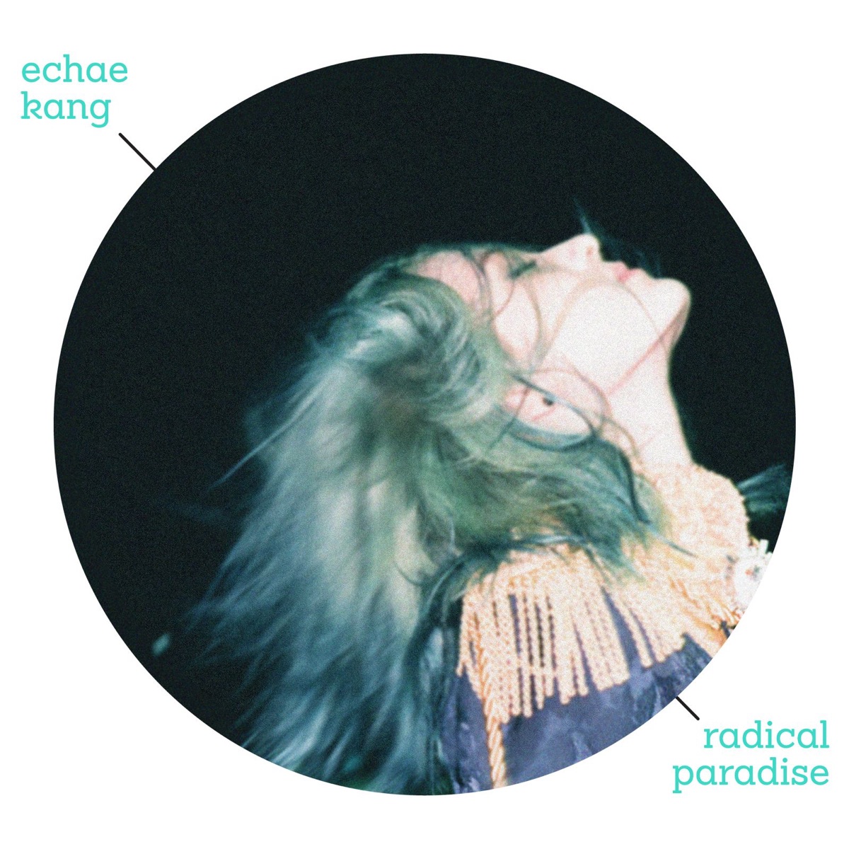 Echae Kang – Radical Paradise