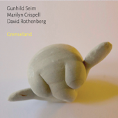 Grenseland - David Rothenberg, Marilyn Crispell & Gunhild Seim