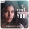 Never Be Like You - Diamond White & AJ Rafael lyrics