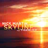 Nick Martin - Skyline (feat. Tigerlily)