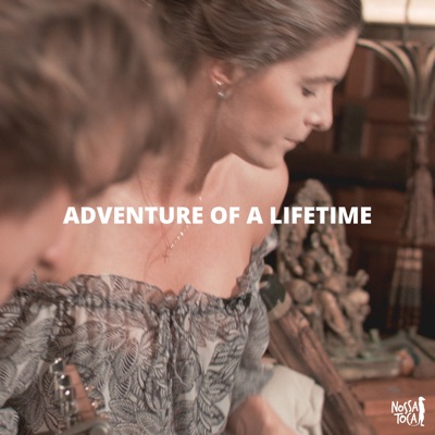 Adventure of a Lifetime (feat. Hana Pickler & Vitor Kley) - Single
