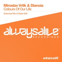 Colours of Our Life - Single - Miroslav Vrlik & Dianoia