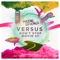 Don't Stop (Jey Kurmis Movin' Remix) - Versus lyrics