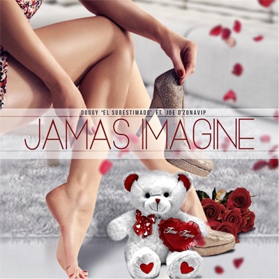 Jamás Imagine (feat. Joe D'zonavip) - Single