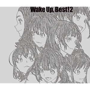 Wake Up, Best!2
