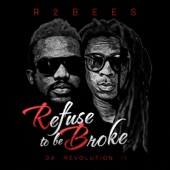 Refuse to Be Broke: Da Revolution 2 artwork