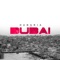 Dubai - Hungria Hip Hop lyrics