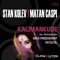 Kalimankinde (SEQU3L Remix) - Stan Kolev & Matan Caspi lyrics