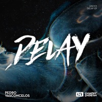 Delay - Single - Pedro Vasconcelos