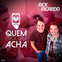 Quem Procura Acha - Single (Ao Vivo) - Single - Rick & Ricardo