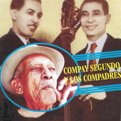 Compay Segundo y los Compadres
