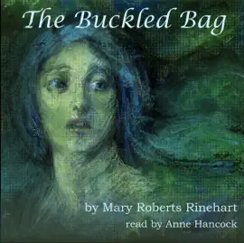 The Buckled Bag (Unabridged)