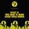 This Beat Is Mine (Louie Vega Dance Ritual Dub) - Vicky D lyrics