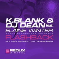 Flashback (Rene Ablaze & Jam da Bass Remix) [feat. Elaine Winter] - Single - K.Blank & DJ Dean