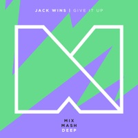 Give It Up - Jack Wins