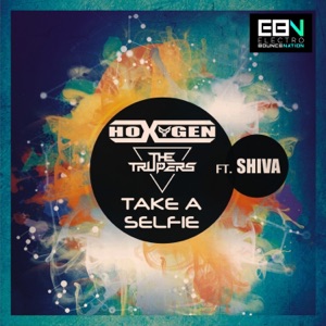 Take a Selfie (feat. Shiva) - EP