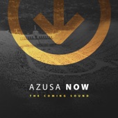 Azusa Now: The Coming Sound artwork