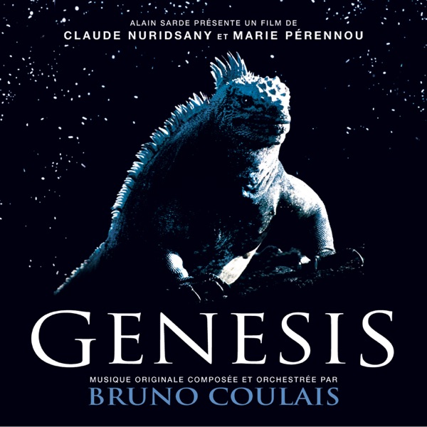 Genesis (Bande originale du film) - Bruno Coulais