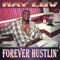 Definition of a Hustla' - Ray Luv lyrics