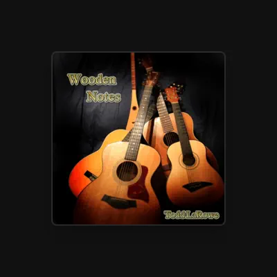 Listen to Todd LaRowe, watch music videos, read bio, see tour dates & more!