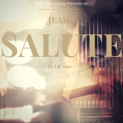 Salute (feat. Lil'star) [Radio Edit] - Single