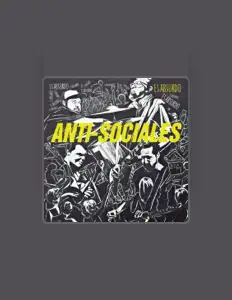 收听 Anti-Sociales、观看音乐视频、阅读小传、查看巡演日期等 ！