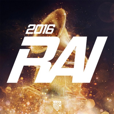 Compilation Rai - Sana Hilwa (feat. Amine 31)