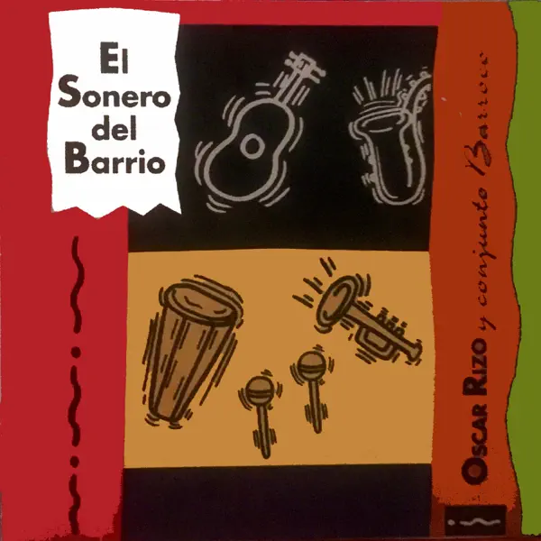 El Sonero del Barrio — Oscar Rizo & Conjunto Barroco