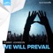 We Will Prevail - Tommy Johnson lyrics
